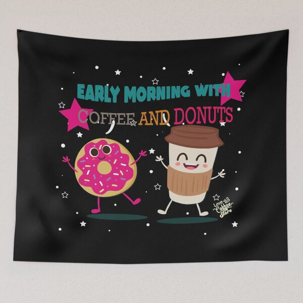 Item preview, Early morning with, coffee and donuts designed and sold by fanslovers.