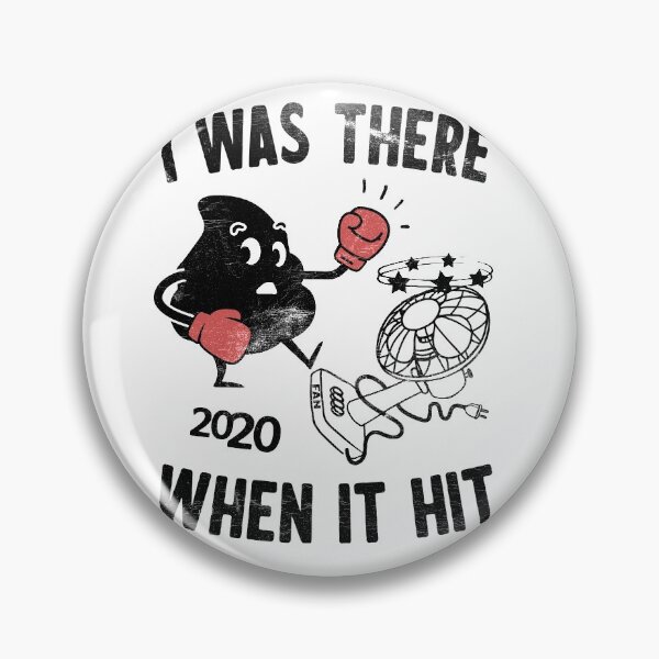 Item preview, I Was There When It Hit 2020 designed and sold by Groundhog-Tees.