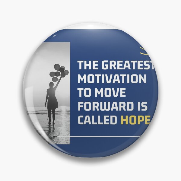 Item preview, Hope is the Greatest Motivation in Life designed and sold by allenski45.