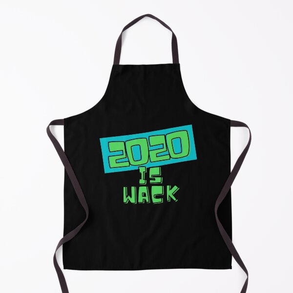 Item preview, 2020 is WACK designed and sold by Sodaholiday.