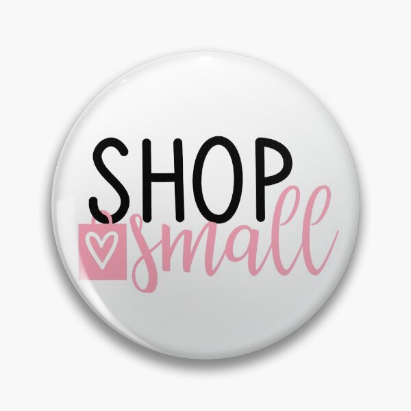 Item preview, Shop Small - Pink designed and sold by Pr1ncessM.