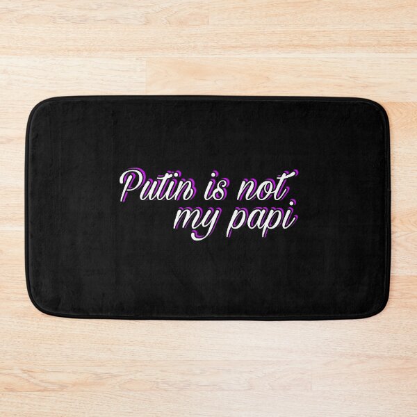 Item preview, Putin Is Not My Papi, Political Humor, Trump, Election 2020, Liberal Democrat Republican Conservative designed and sold by Shirtness.