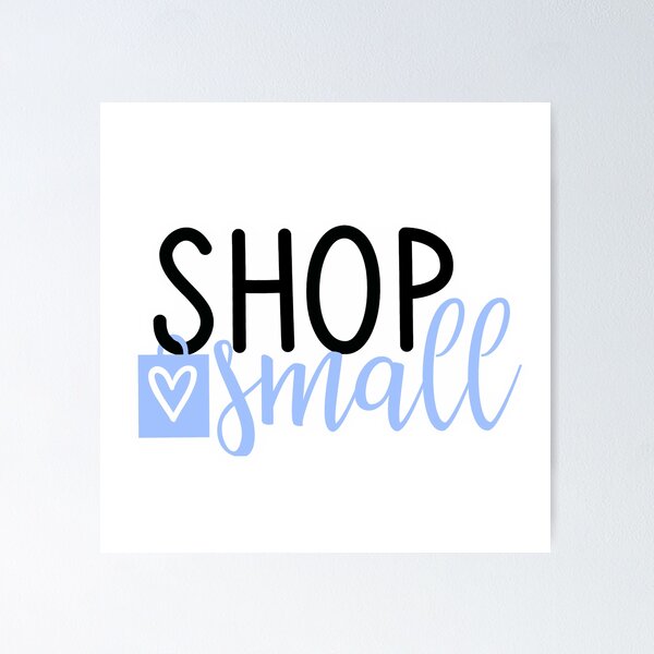 Item preview, Shop Small - Blue designed and sold by Pr1ncessM.