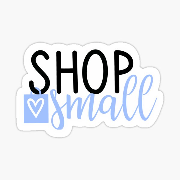 Item preview, Shop Small - Blue designed and sold by Pr1ncessM.