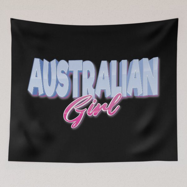 Item preview, Australian Girl Australian Raised Me designed and sold by ProjectX23.