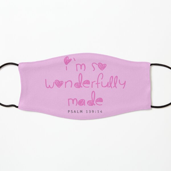 Im so wonderfully made - pink lemonade Kids Mask