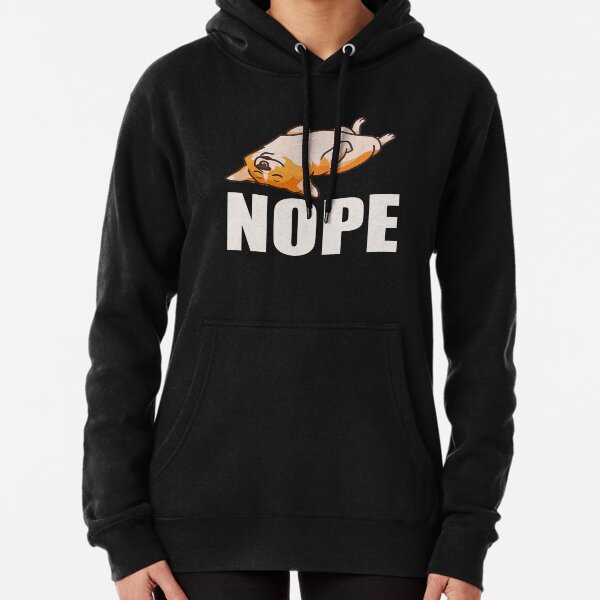 Corgi Nope Pullover Hoodie