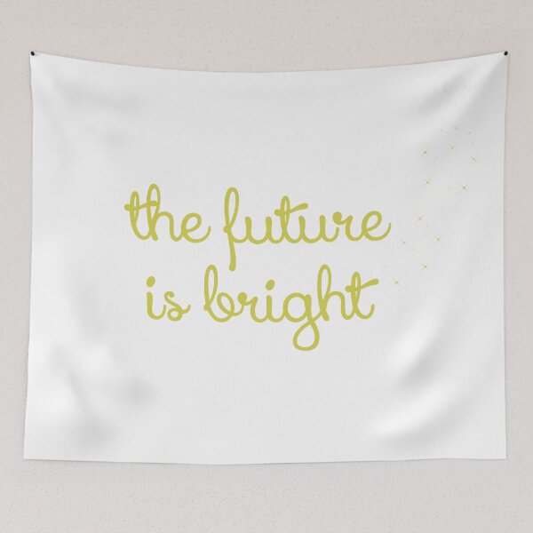 Item preview, the future is bright designed and sold by MendesMay.