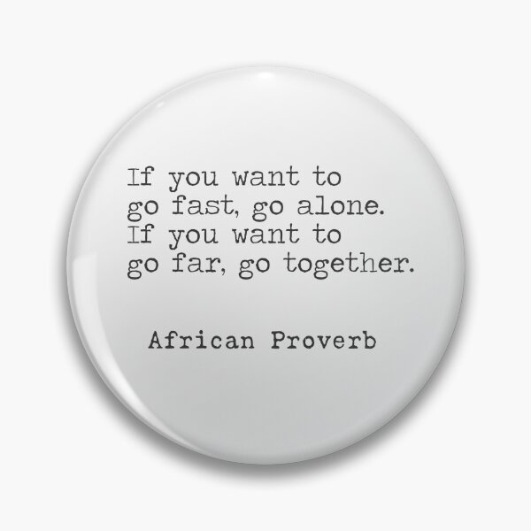 Item preview, African proverb designed and sold by Ariana Mila -  Awesome quotes.
