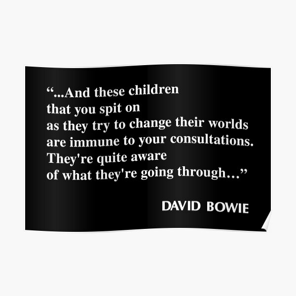 The Breakfast Club David Bowie Quote " Poster By Carmen3Len | Redbubble