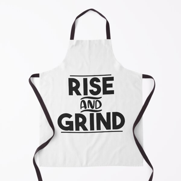 Artikelvorschau, Rise and Grind entworfen und verkauft von shirtart shop.