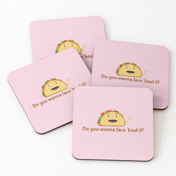 Item preview, Do you wanna taco 'bout it designed and sold by RingabloomArt.