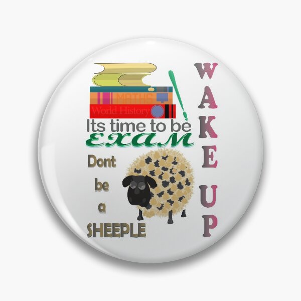 Item preview, Wake up its time to exam Don't be a Sheeple designed and sold by SueSakpal.