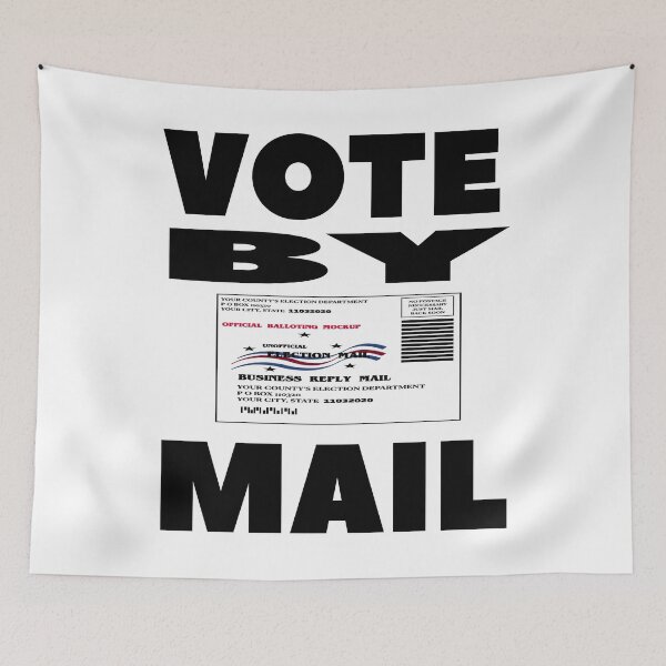 Item preview,  “Vote By Mail!”, Wacky & Fun Voter Quotes designed and sold by Joanenices.