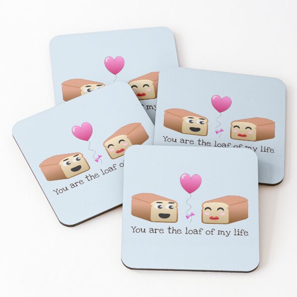 Item preview, You are the loaf of my life designed and sold by RingabloomArt.