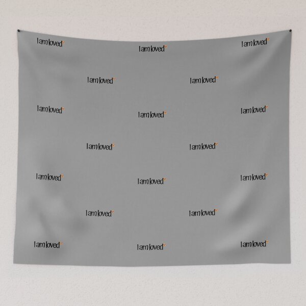 Item preview, I am loved designed and sold by nyfarantsa.