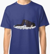 He's clueing for looks Classic T-Shirt