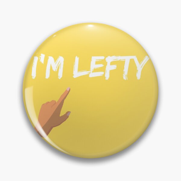 Item preview, Im Lefty designed and sold by Zaibo.