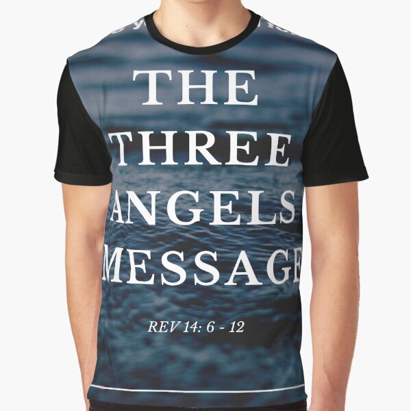 The Three Angels Message Graphic T-Shirt