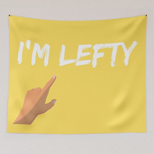 Item preview, Im Lefty designed and sold by Zaibo.