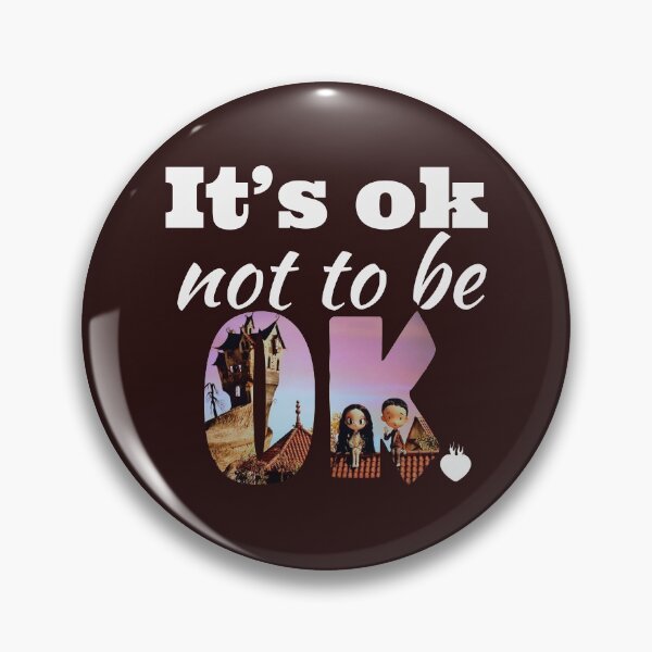 Item preview, it’s ok not to be ok designed and sold by doctors-apparel.