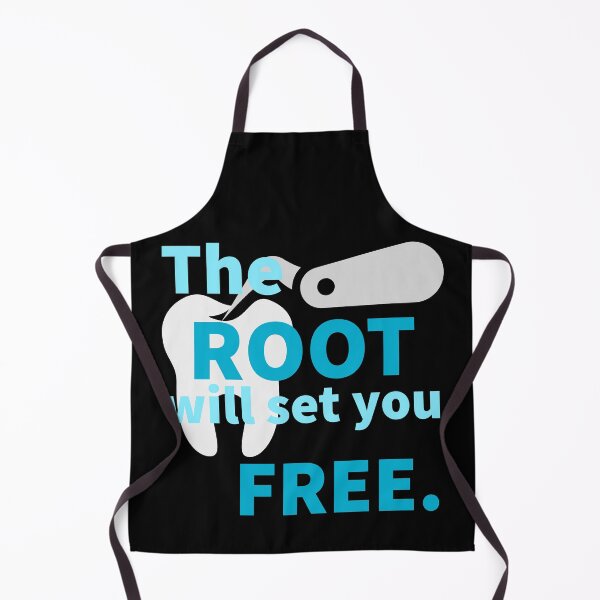 Item preview, the root will set you free. tooth. designed and sold by doctors-apparel.