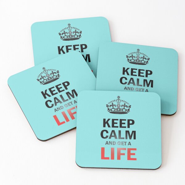 Item preview, KEEP CALM & GET A LIFE designed and sold by ADNOKI2020.