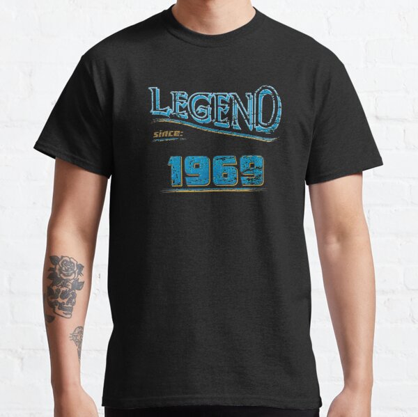 Legend since 1969 / legend since 1969 / legendary since 1969 / V2 Classic T-Shirt