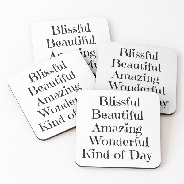 Item preview, Blissful,  beautiful amazing wonderful day  designed and sold by Miss Sparkle.