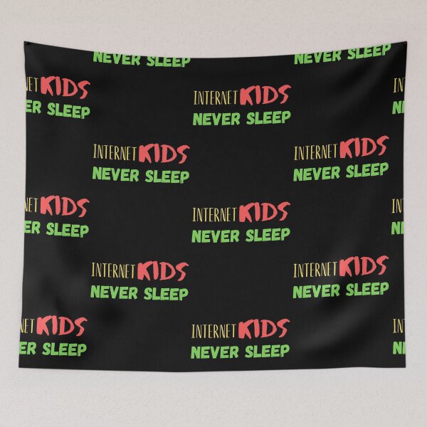 Item preview, Internet Kids Never Sleep designed and sold by OneTimeEngineer.