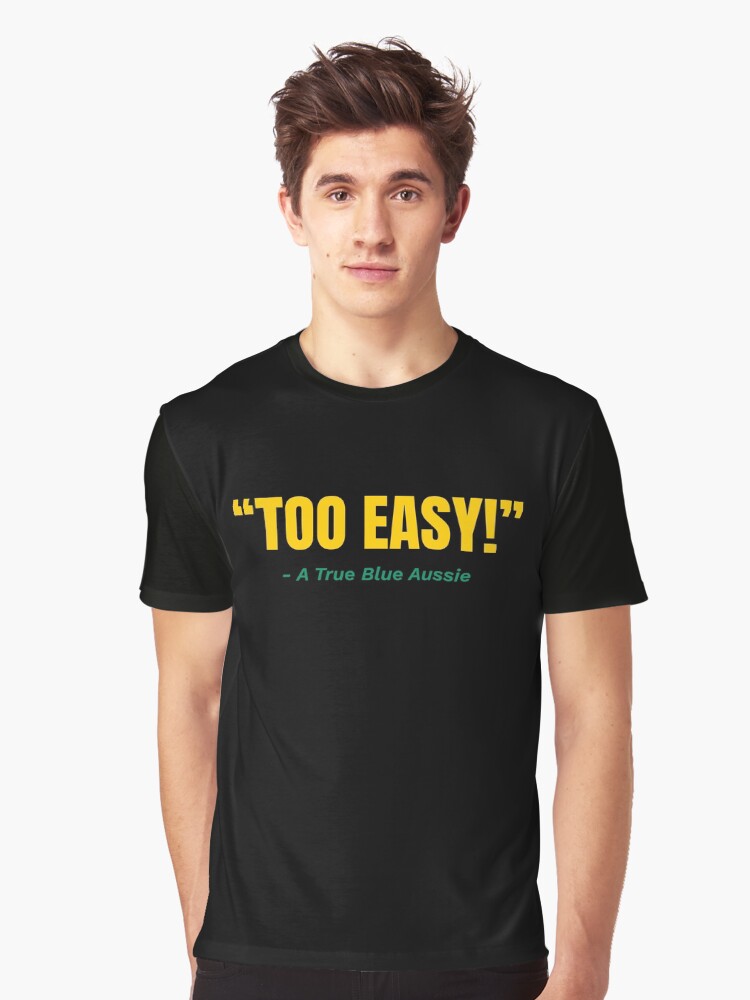 Too easy shirt Clearance