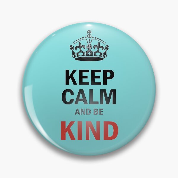 Item preview, KEEP CALM AND BE KIND designed and sold by ADNOKI2020.