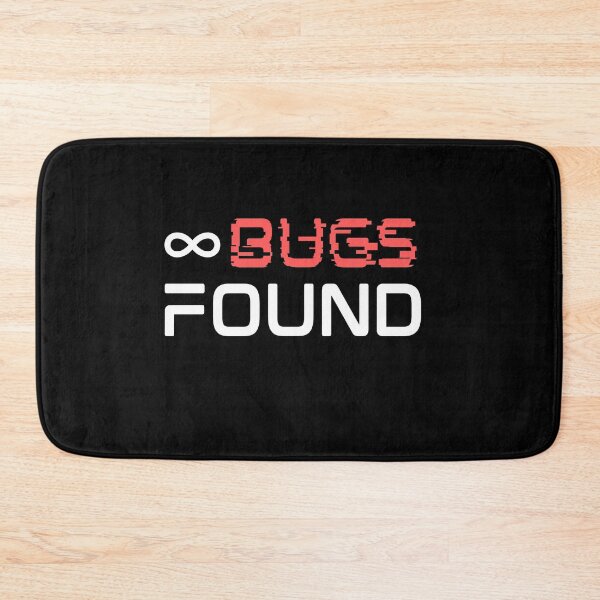 Item preview, Infinite Bugs Found designed and sold by razvigod.
