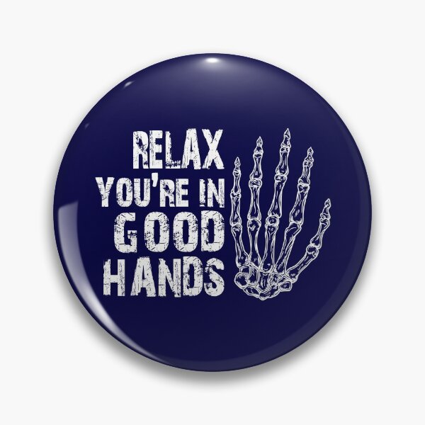 Item preview, Relax Youre In Good Hand - Orthopedist Orthopedic Chiropractor Distressed Gift designed and sold by niftee.