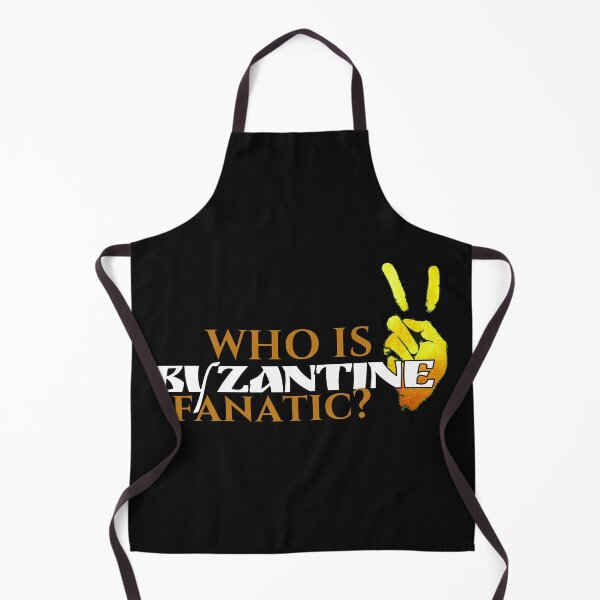 Item preview, Who is Byzantine Fanatic? designed and sold by HistoryMafia.