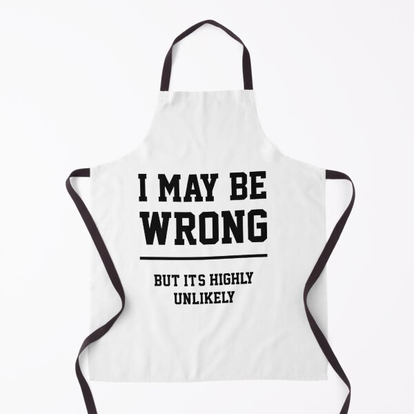 Item preview, I May Be Wrong - Gift Funny designed and sold by DiogoCalheiros.