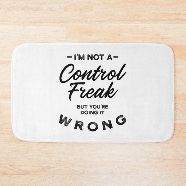 Item preview, I'm Not A Control Freak - Gift Funny designed and sold by DiogoCalheiros.