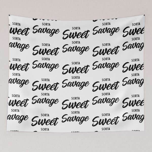 Item preview, Sweet Sorta Savage - Gift Funny designed and sold by DiogoCalheiros.