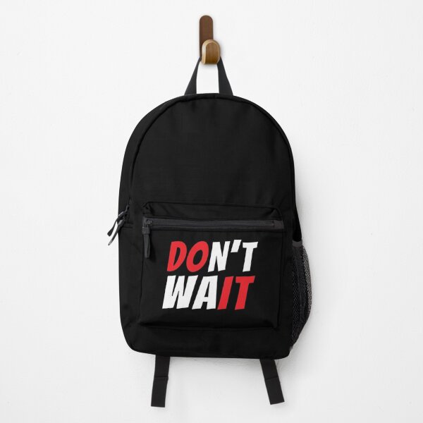 Item preview, Don't Wait Do it Motivational Successful Life Quote designed and sold by Sour Soul.
