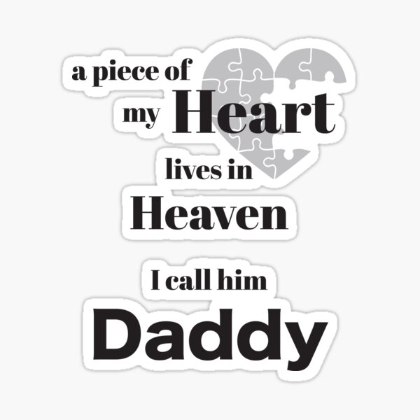 A piece of my heart is in Heaven - I call him Tatay Poster for Sale by  Magic-Moon