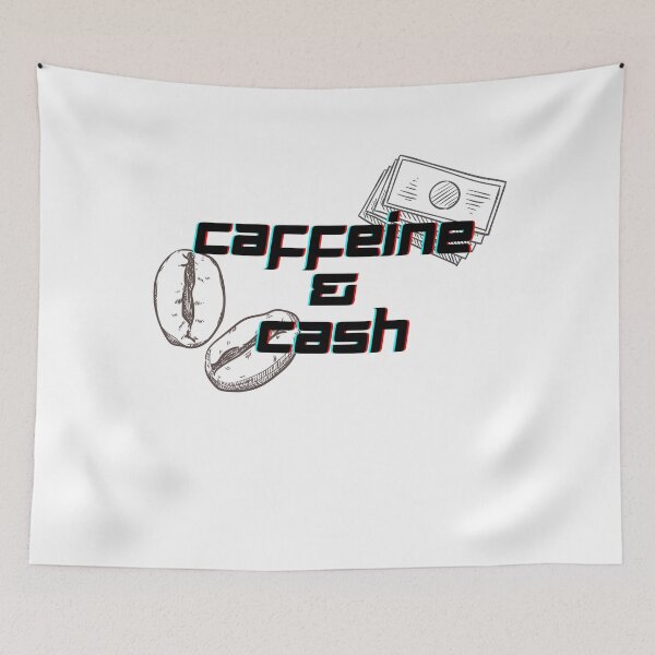Item preview, Caffeine and cash designed and sold by FourNuns.