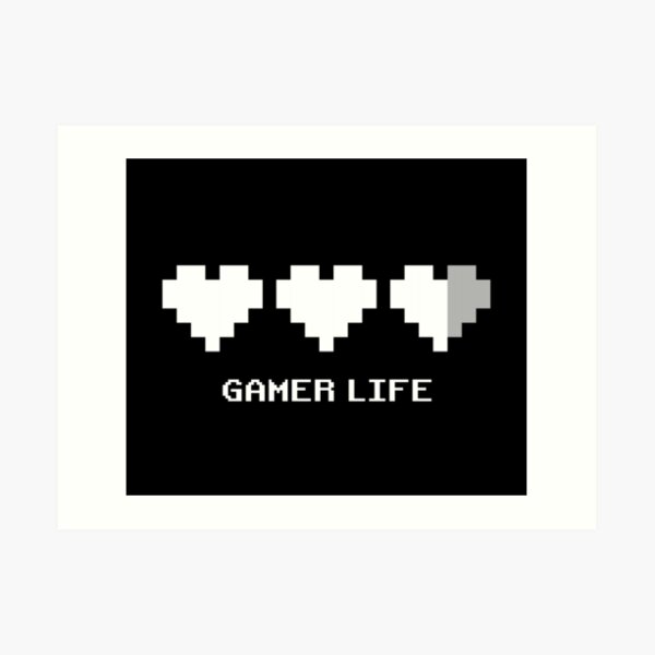8-Bit Pixel Gamer Life with Two & Half a Life Hearts Retro Style Gamer in White Art Print