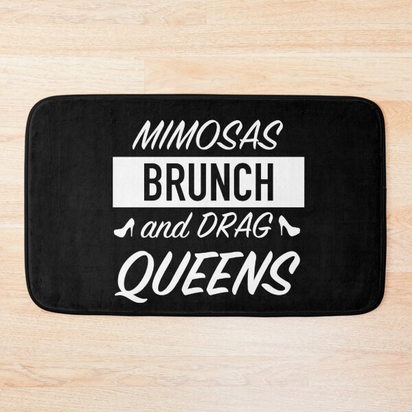 Item preview, Mimosas Brunch and Drag Queens- Ladies Who Lunch Brunch Squad designed and sold by JukeLox.