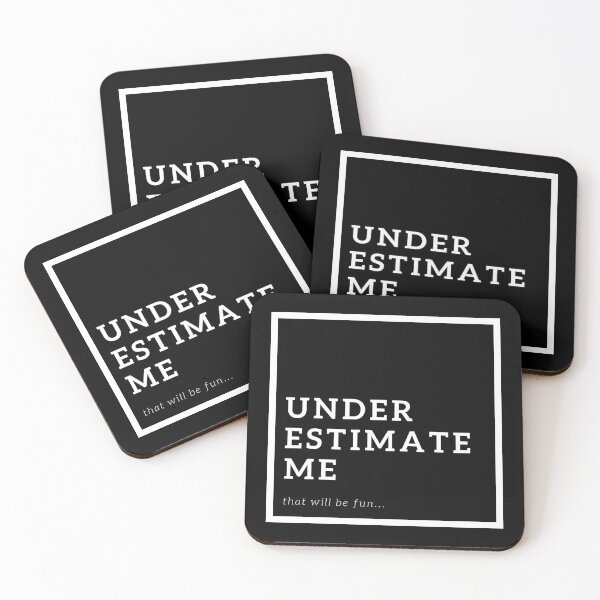 Item preview, underestimate me, that will be fun designed and sold by FedoraDesign.