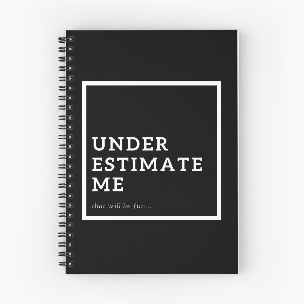 Item preview, underestimate me, that will be fun designed and sold by FedoraDesign.