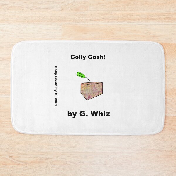 Item preview, golly gosh by g whiz author name joke  designed and sold by 6059.