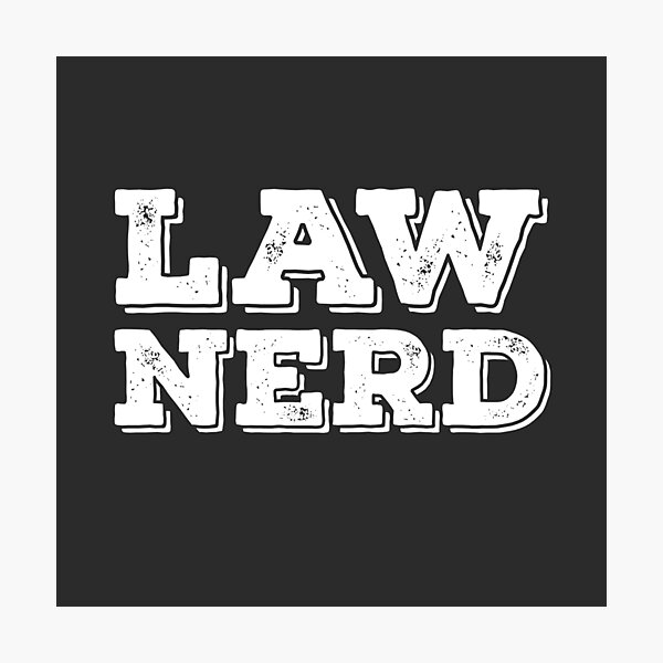 Item preview, Law Nerd designed and sold by AwesomeProject.
