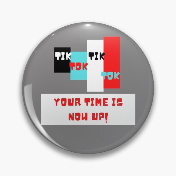 Item preview, Tik Tok Tik Tok Your Time Is Now Up! designed and sold by Carquest61.