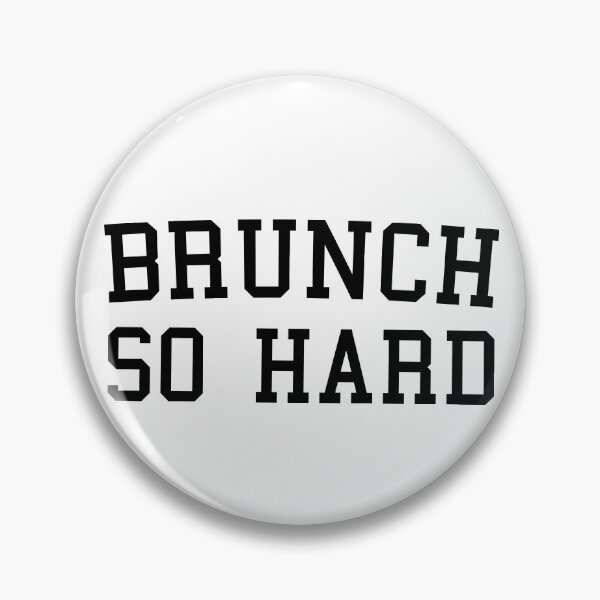 Item preview, Brunch So Hard Shirt Funny Late Morning Gift designed and sold by JukeLox.