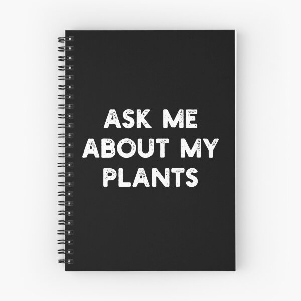 Item preview, Ask Me About My Plants designed and sold by MSA-42.